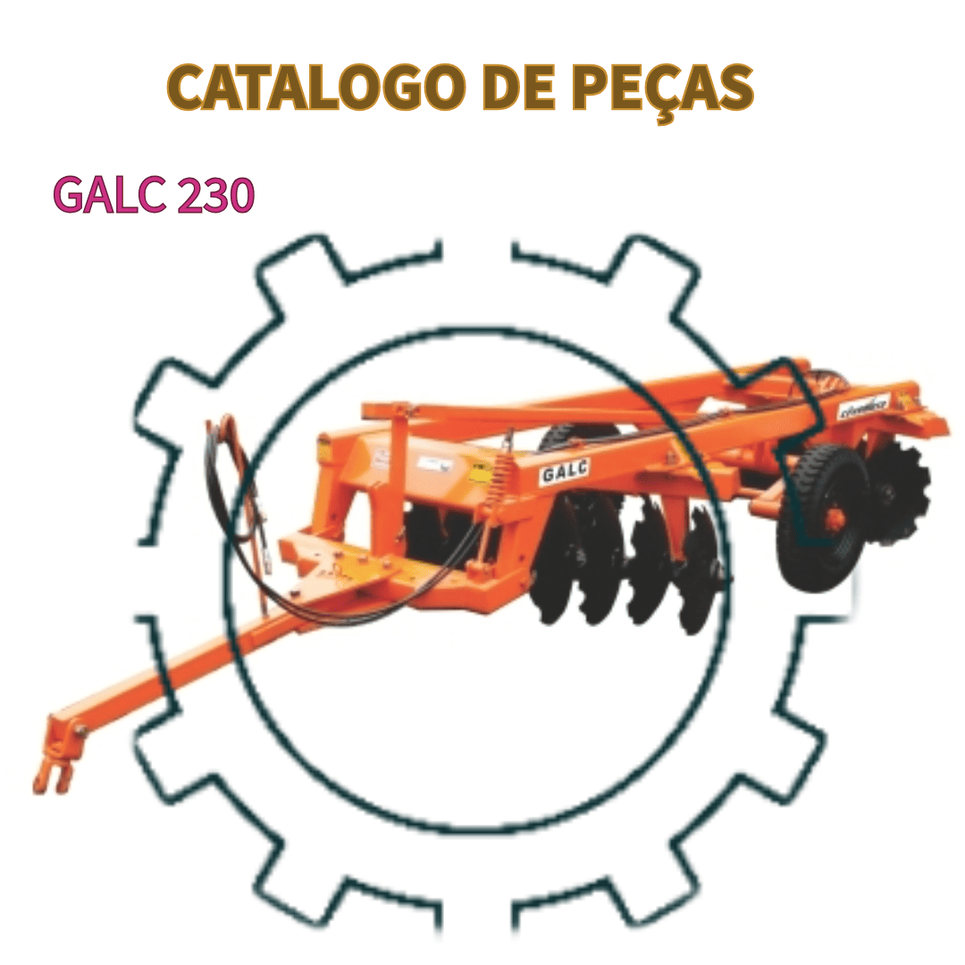 CATALOGO DE PEÇAS GRADE GALC 230 CIVEMASA
