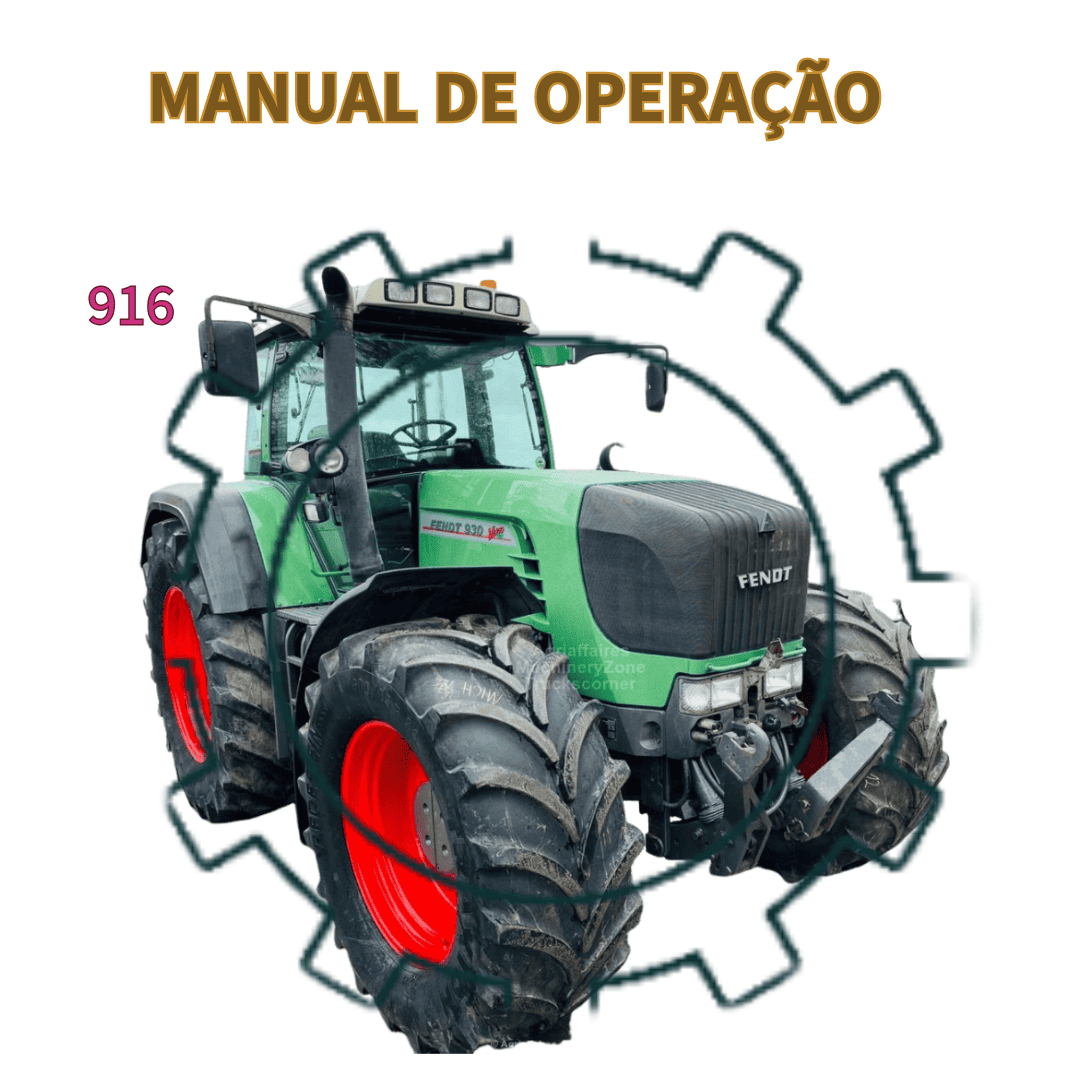MANUAL DE OPERAÇÃO TRATOR 916 Vario, 920 Vario, 924 Vario, 926 Vario,930 Vario FENDT