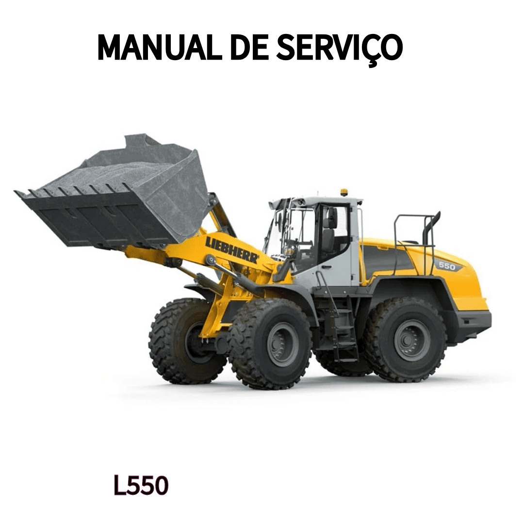 MANUAL DE SERVIÇO CARREGADEIRA L550 LIEBHERR