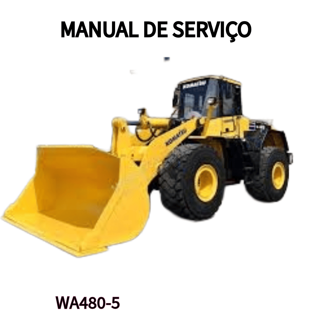 MANUAL DE SERVIÇO CARREGADEIRA WA480-5 KOMATSU