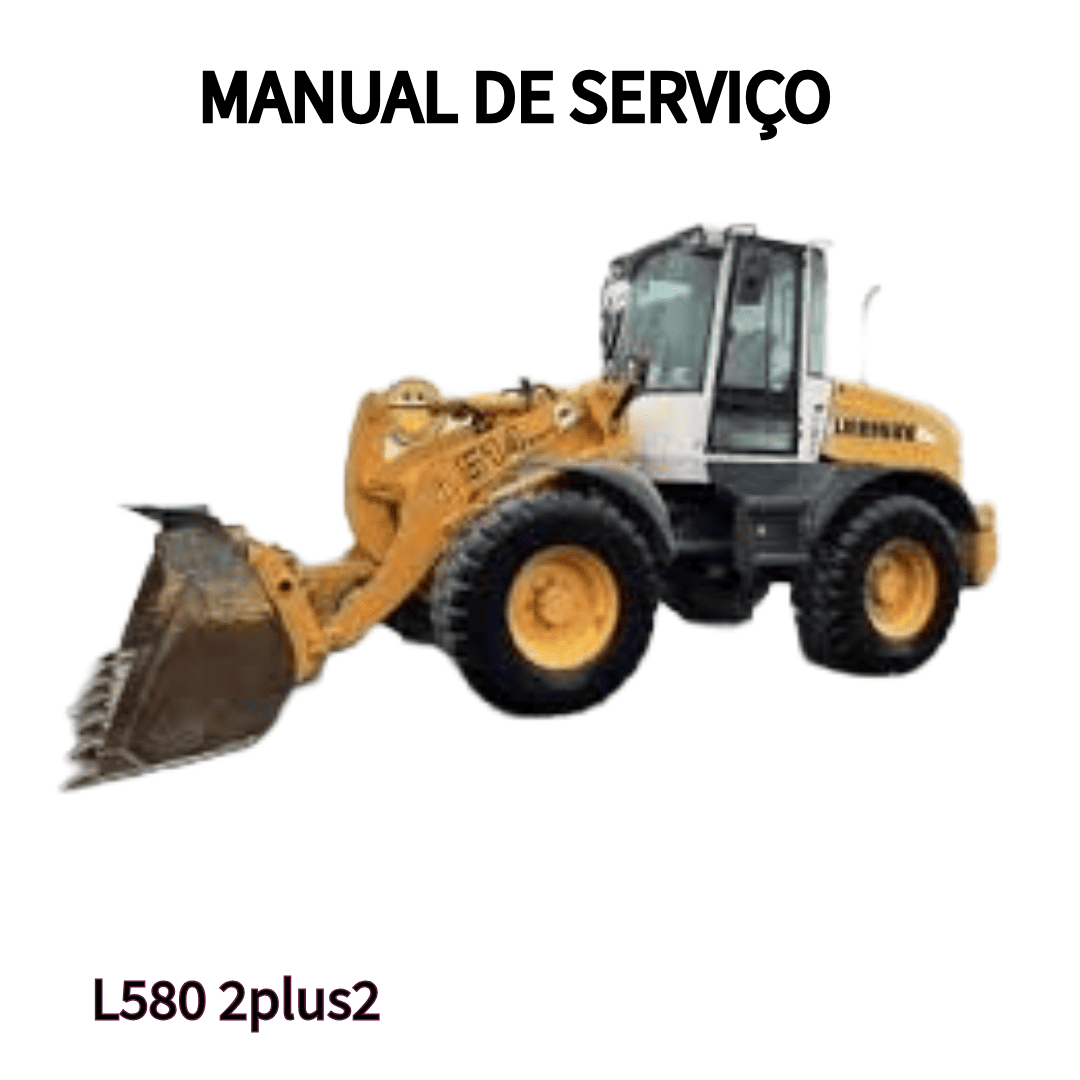 MANUAL DE SERVIÇO CARREGADEIRA L580 2plus2 LIEBHERR 2005/2006