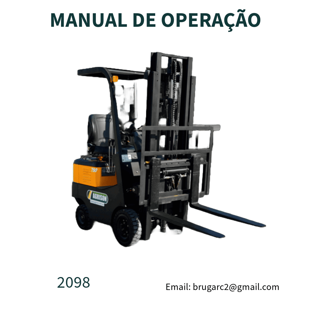 MANUAL DE OPERAÇÃO EMPILHADEIRA 2098 AGRISON