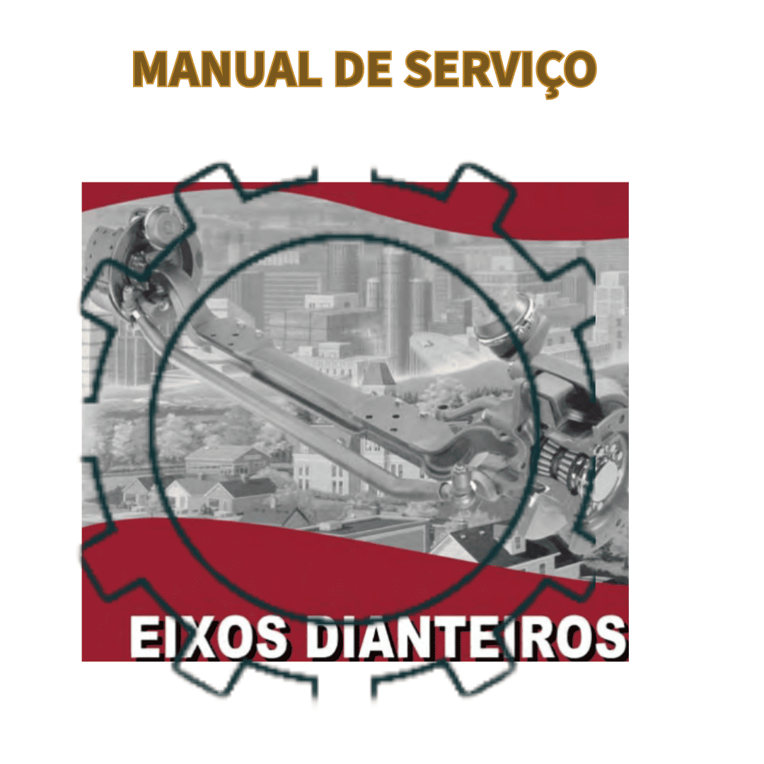 MANUAL DE SERVIÇO EIXO DIANTEIRO MERITOR