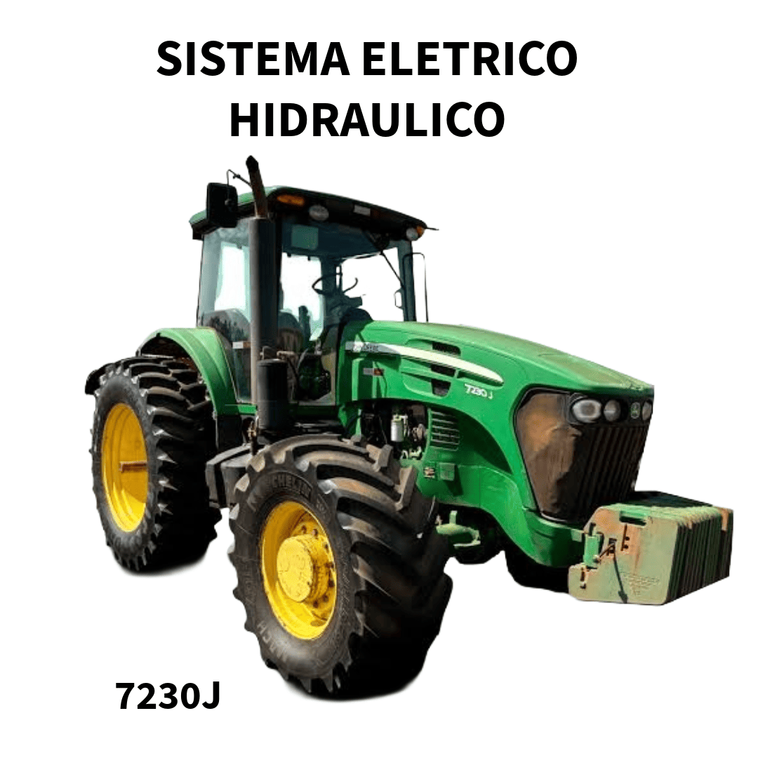 MANUAL SISTEMA ELETRICO E HIDRAULICO TRATOR SERIE 7230J JOHN DEERE