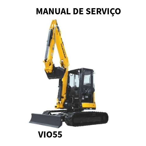 MANUAL DE SERVIÇO MINI ESCAVADEIRA VIO 55 YANMAR