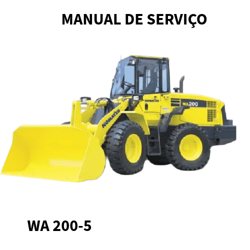 MANUAL DE OFICINA CARREGADEIRA WA200-5 KOMATSU