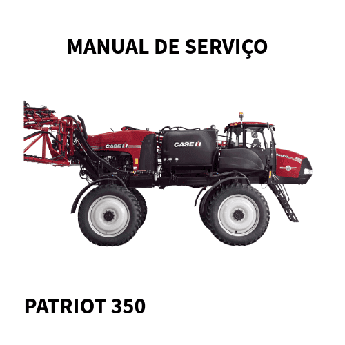 Manual De Serviços – Case Ih – Pulverizador Patriot 350
