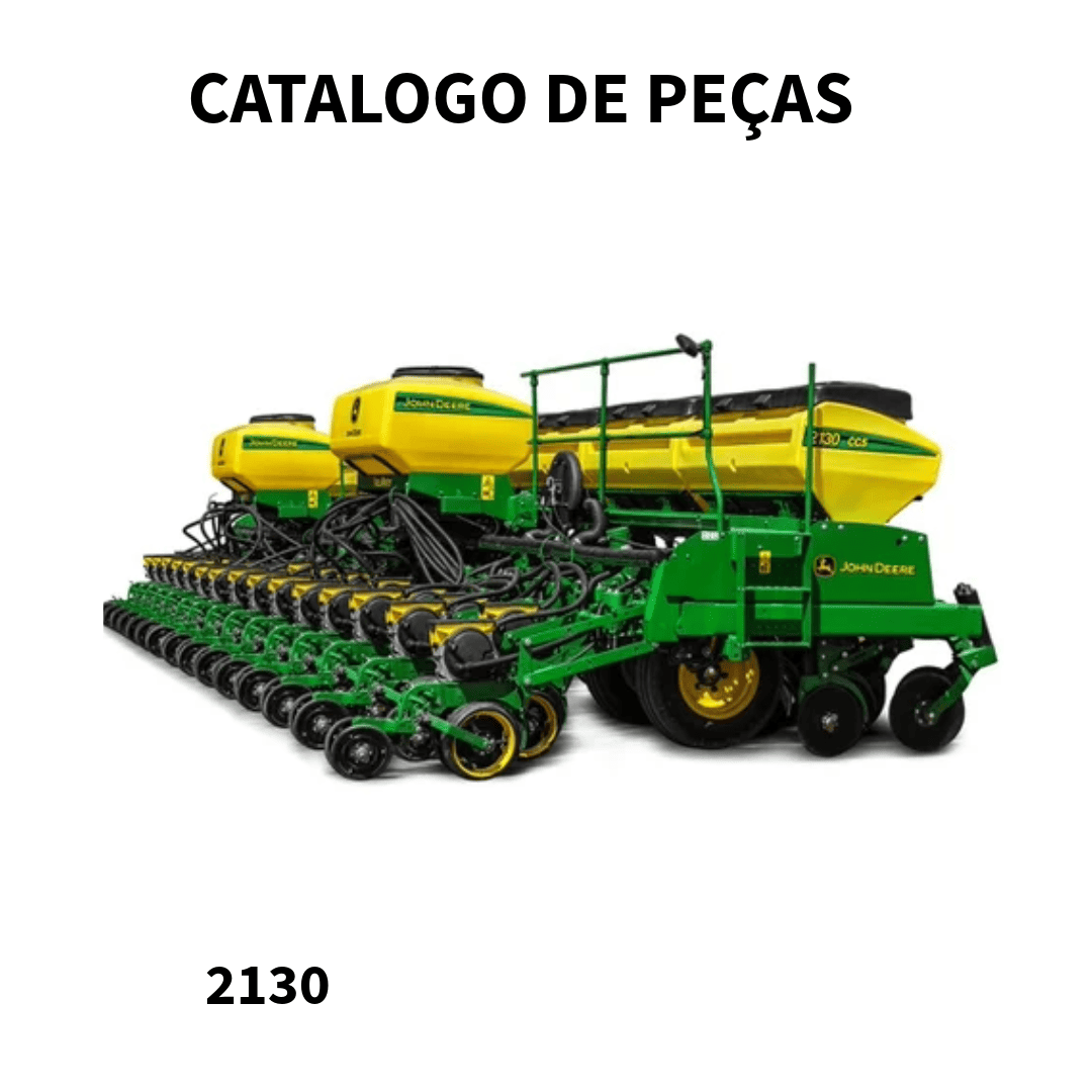 CATALOGO DE PEÇAS PLANTADEIRA 2130 JOHN DEERE