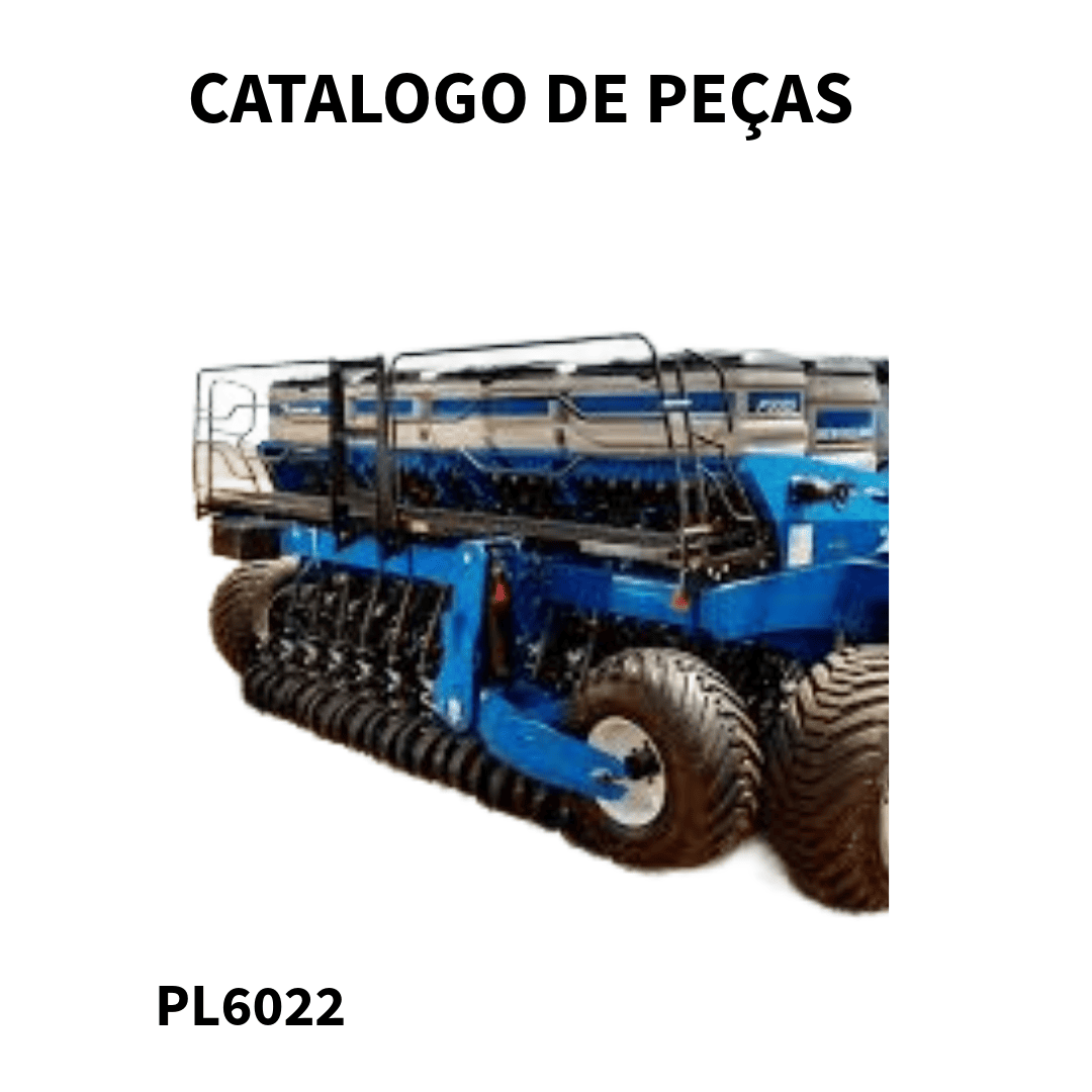 CATALOGO DE PEÇAS PLANTADEIRA PL 6022