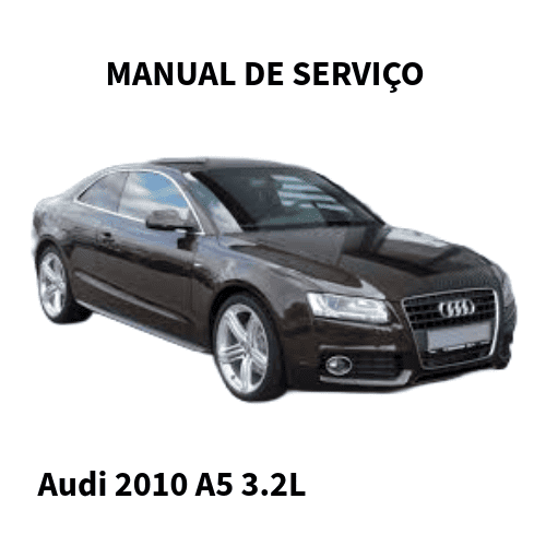 MANUAL DE SERVIÇO MOTOR Audi A5 2010 3.2L CALA