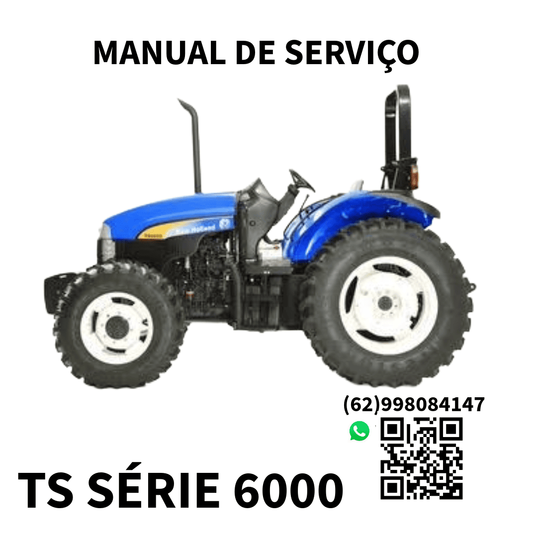 MANUAL DE SERVIÇO TRATOR TS SÉRIE 6000 NEW HOLLAND 2009