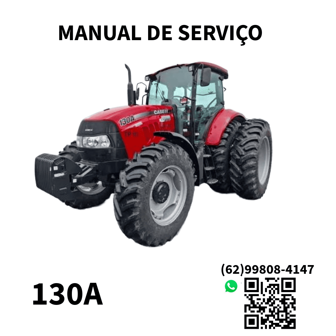 MANUAL DE SERVIÇO TRATOR FARMALL 130A CASE