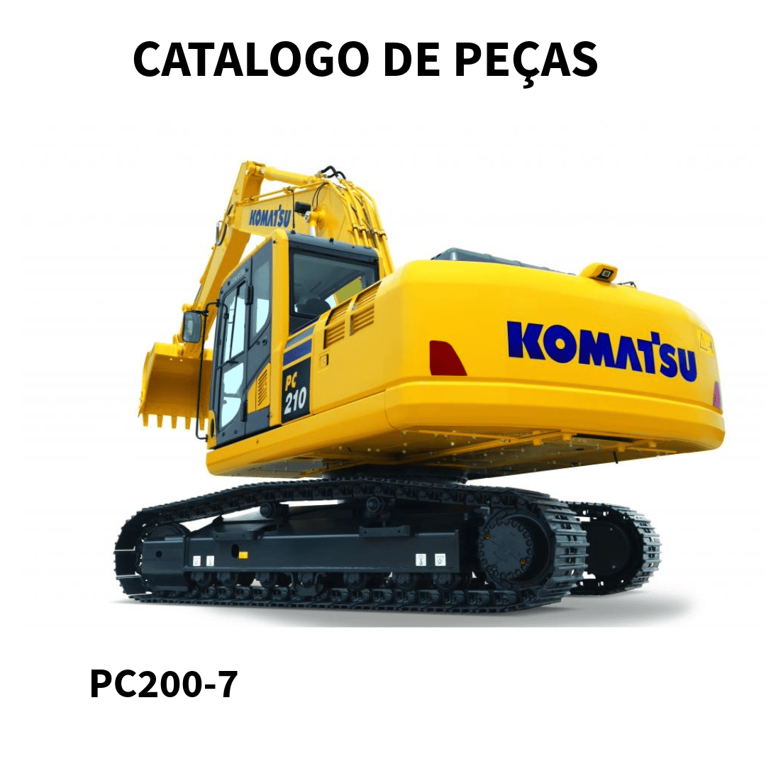 CATALOGO DE PEÇAS ESCAVADEIRA PC200-7 KOMATSU