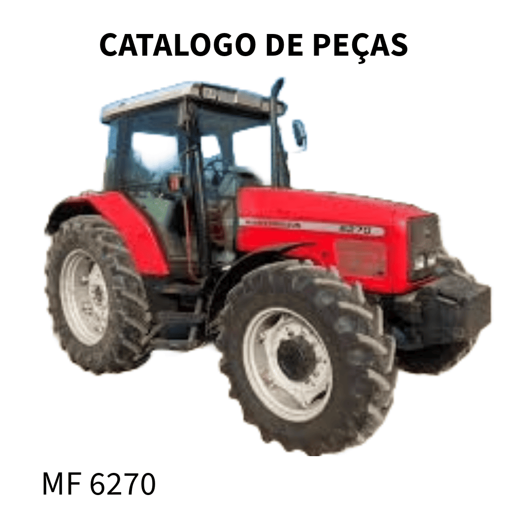 CATALOGO DE PEÇAS TRATOR MF 6270 MASSEY FERGUSON 2000