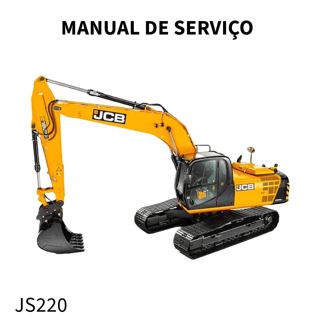 MANUAL DE SERVIÇO ESCAVADEIRA JS220 JCB