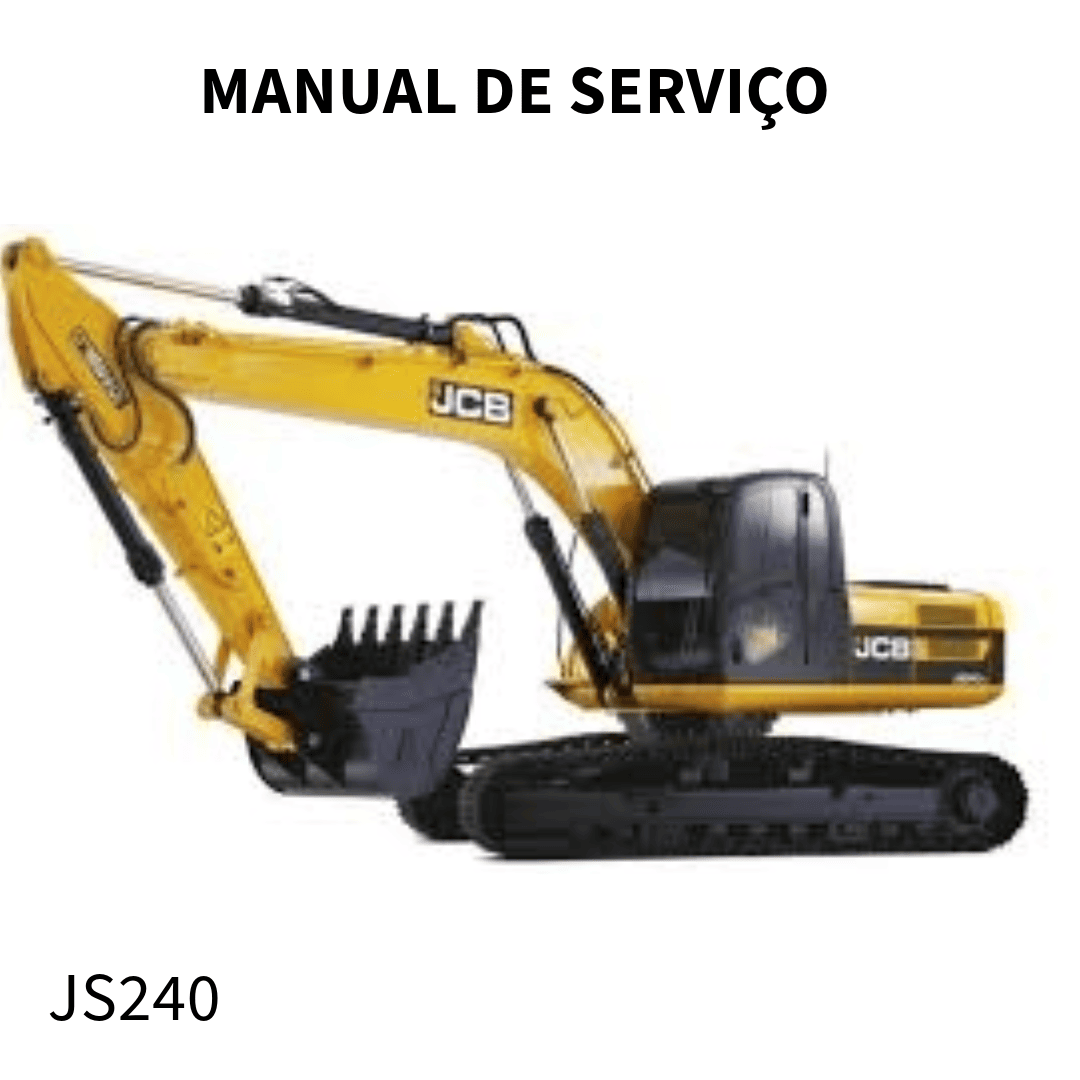 MANUAL DE SERVIÇO ESCAVADEIRA JS240 JCB