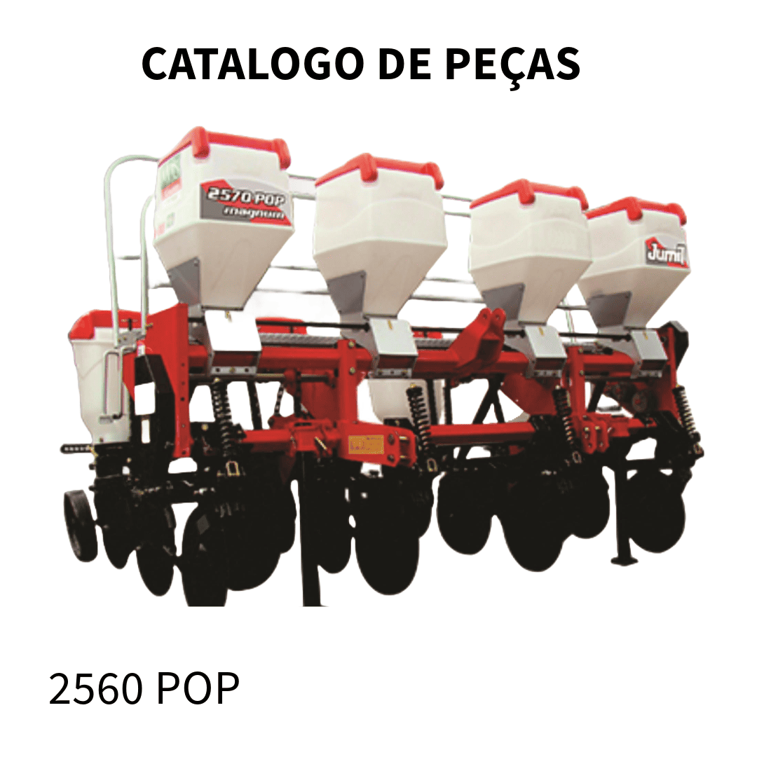 CATALOGO DE PEÇAS PLANTADEIRA 2560 POP 2021 JUMIL
