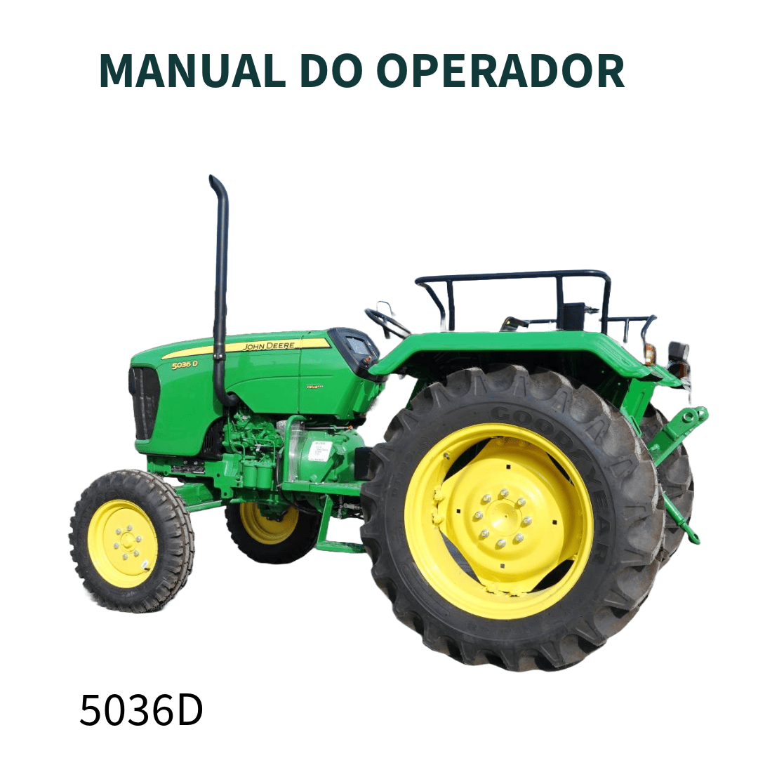MANUAL DO OPERADOR TRATOR 5036D JOHN DEERE