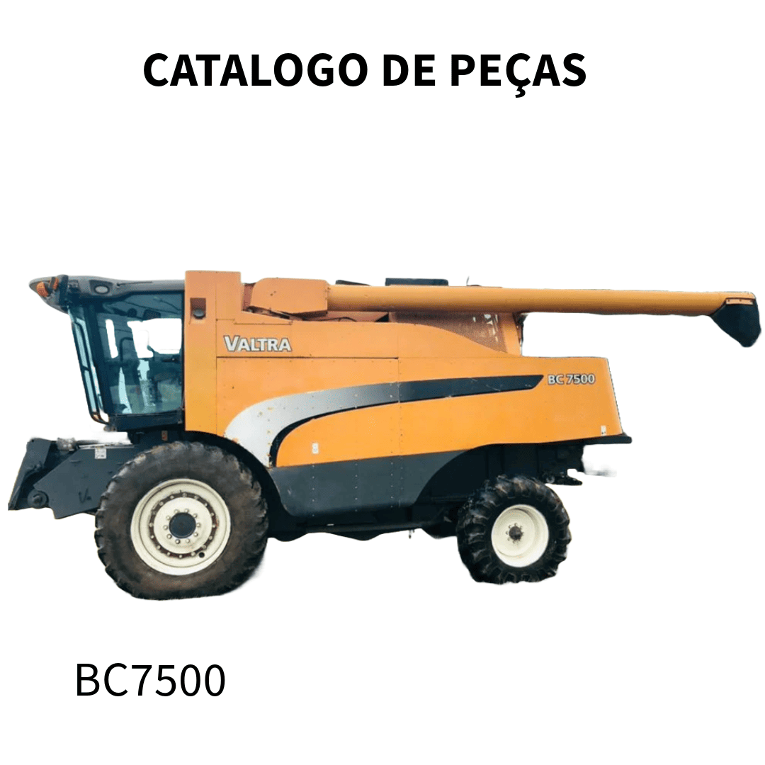 CATALOGO DE PEÇAS COLHEITADEIRA BC 7500 VALTRA