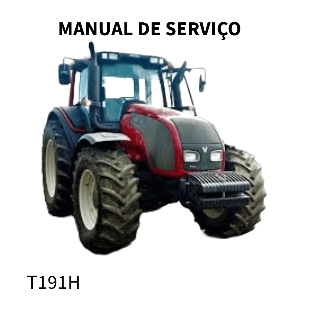MANUAL DE SERVIÇO TRATOR T191H VALTRA