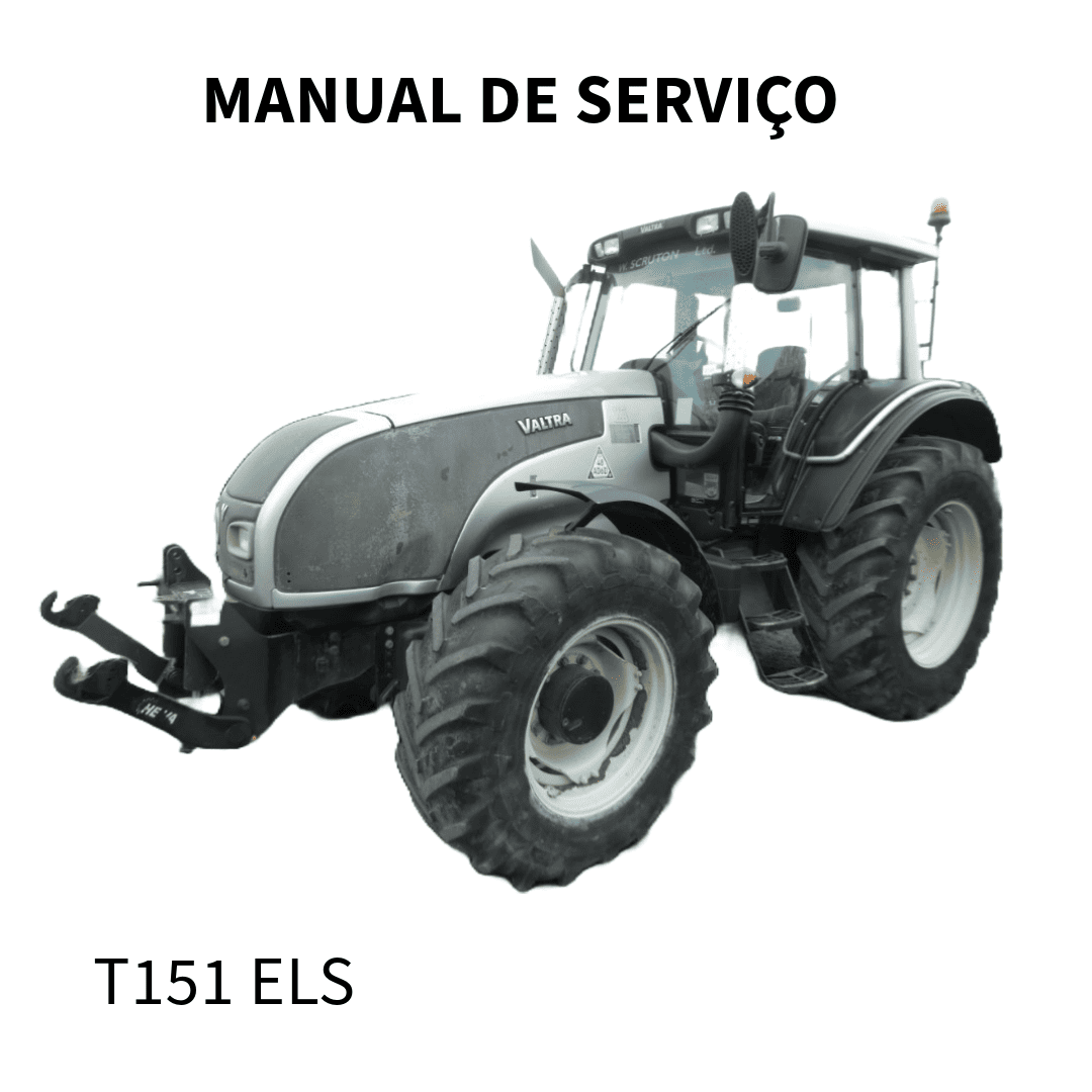 MANUAL DE SERVIÇO TRATOR T151ELS VALTRA