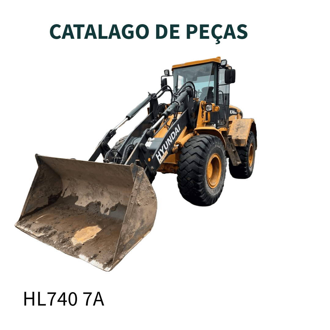 CATALAGO DE PEÇAS PA CARREGADEIRA HYUNDAI HL740 7A