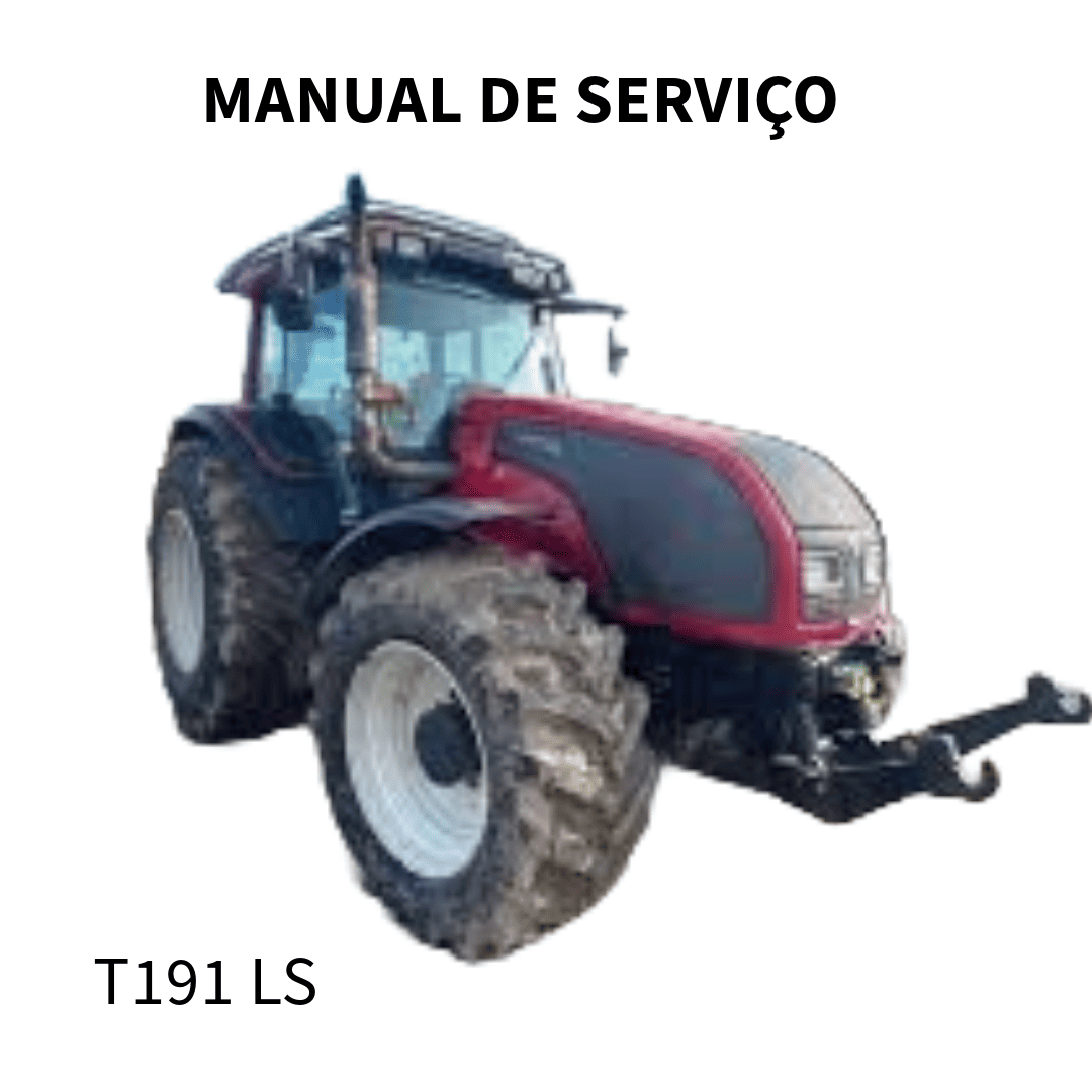 MANUAL DE SERVIÇO TRATOR T191 LS VALTRA
