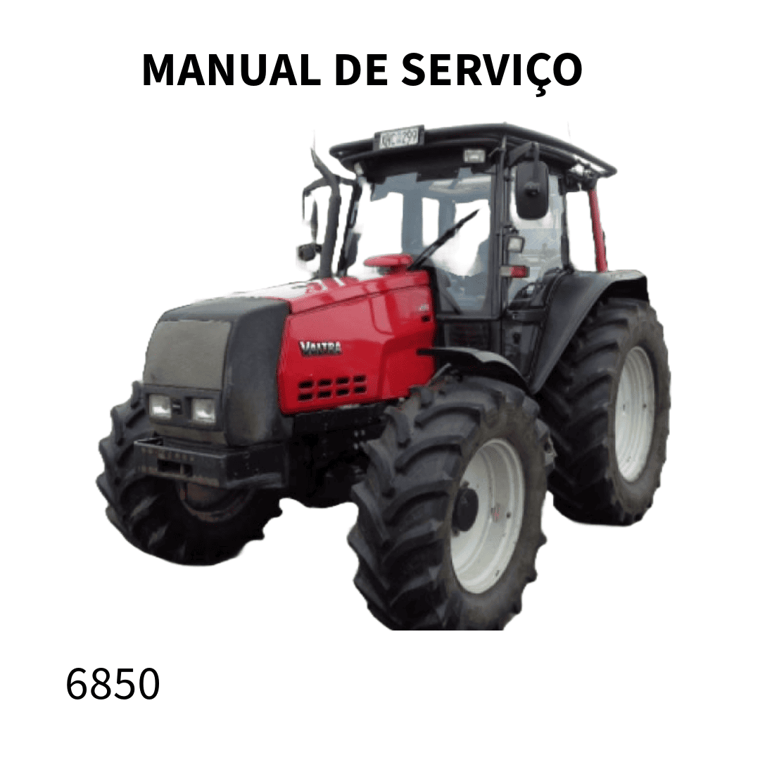 MANUAL DE SERVIÇO TRATOR 6850 VALTRA