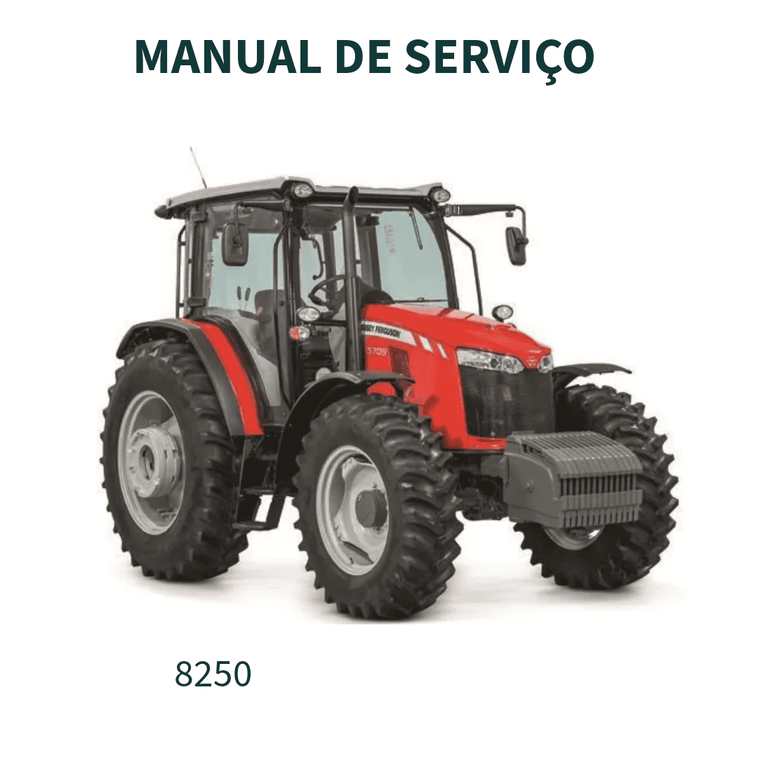 MANUAL DE SERVIÇO TRATOR 8250 XTRA MASSEY FERGUSSOM