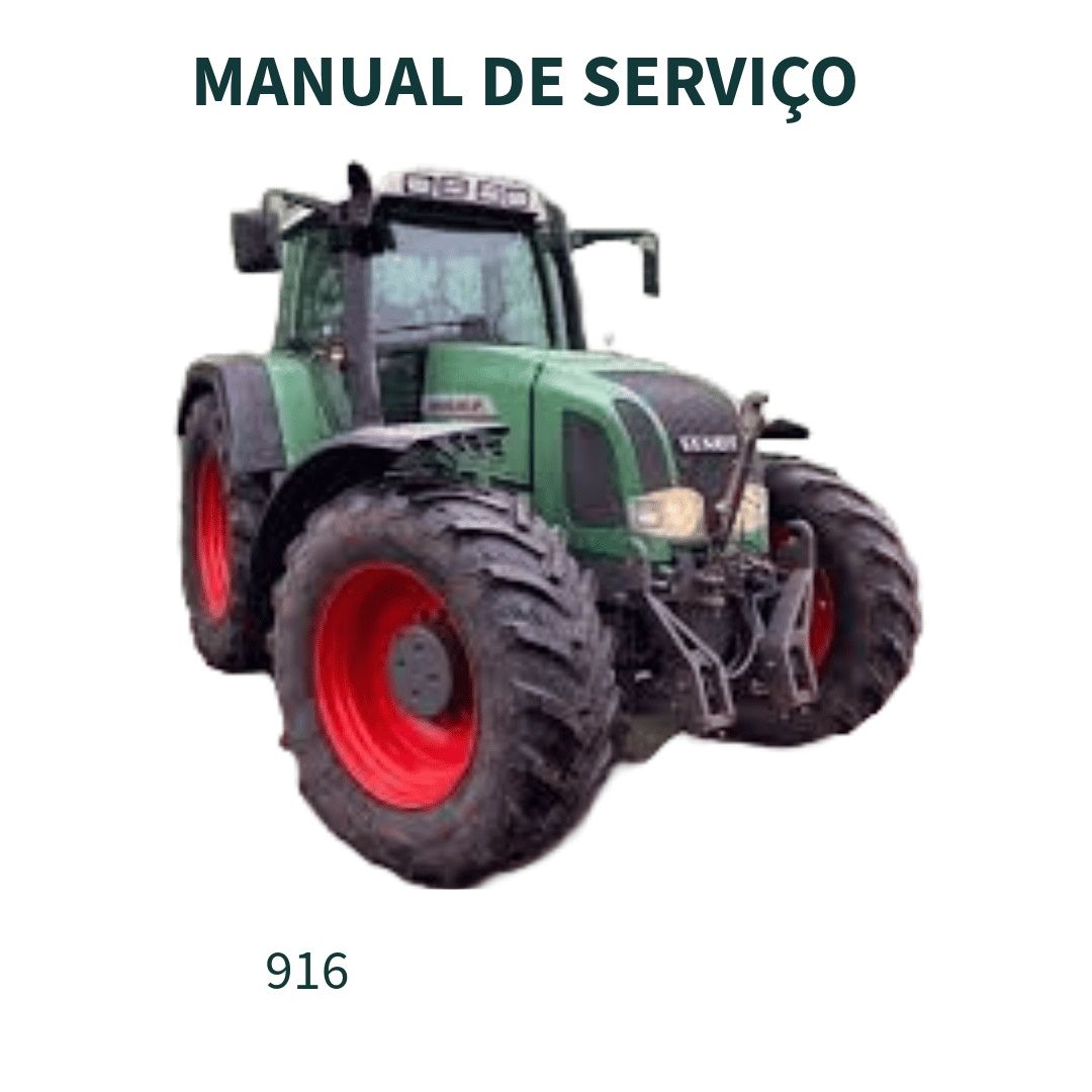 MANUAL DE SERVIÇO TRATOR 916 FENDT