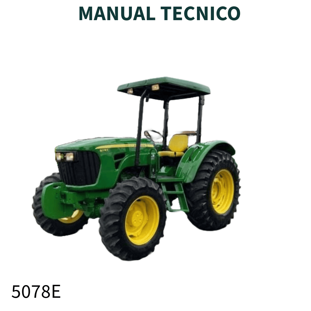 MANUAL TÉCNICO DE DIAGNÓSTICOS 5078E JOHN DEERE