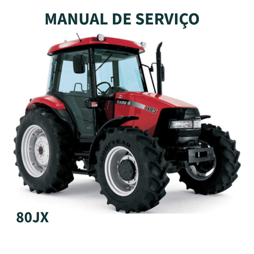 MANUAL DE SERVIÇO TRATOR FARMALL 80JX CASE IH