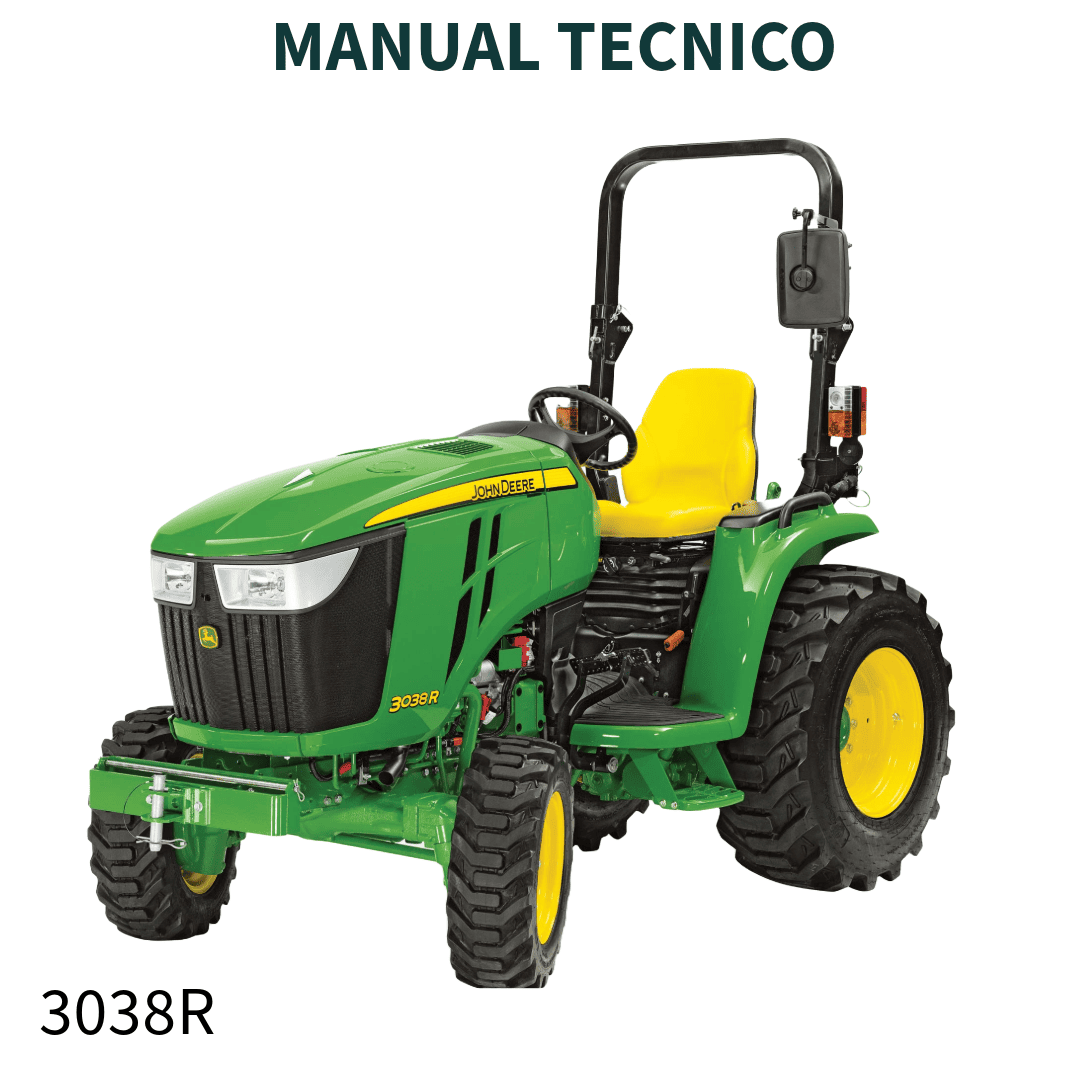 MANUAL TÉCNICO DE DIAGNÓSTICO E REPARO TRATOR 3038R JOHN DEERE