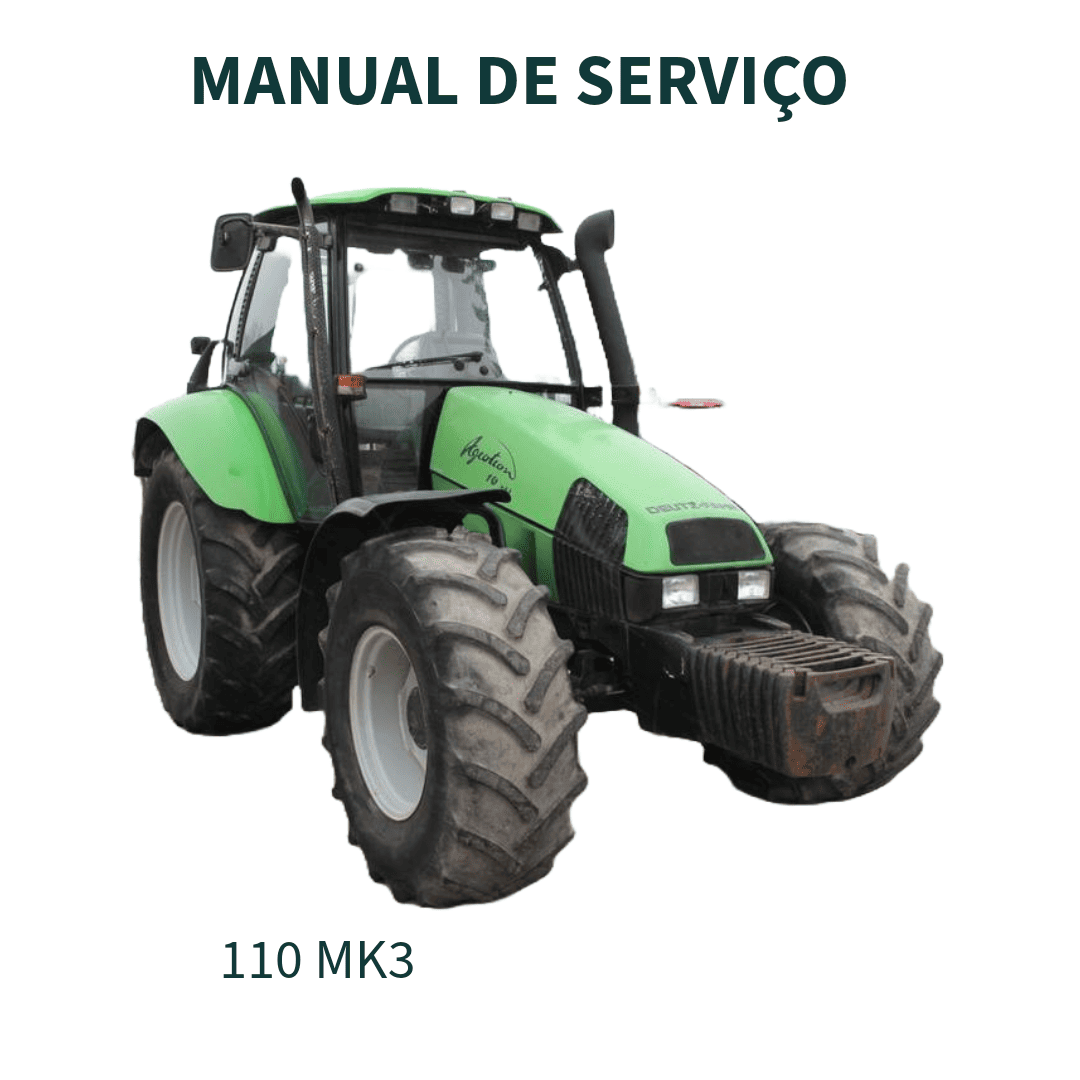 MANUAL DE SERVIÇO TRATOR AGRÍCOLA AGROTRON 110 MK3 DEUTZ-FAHR