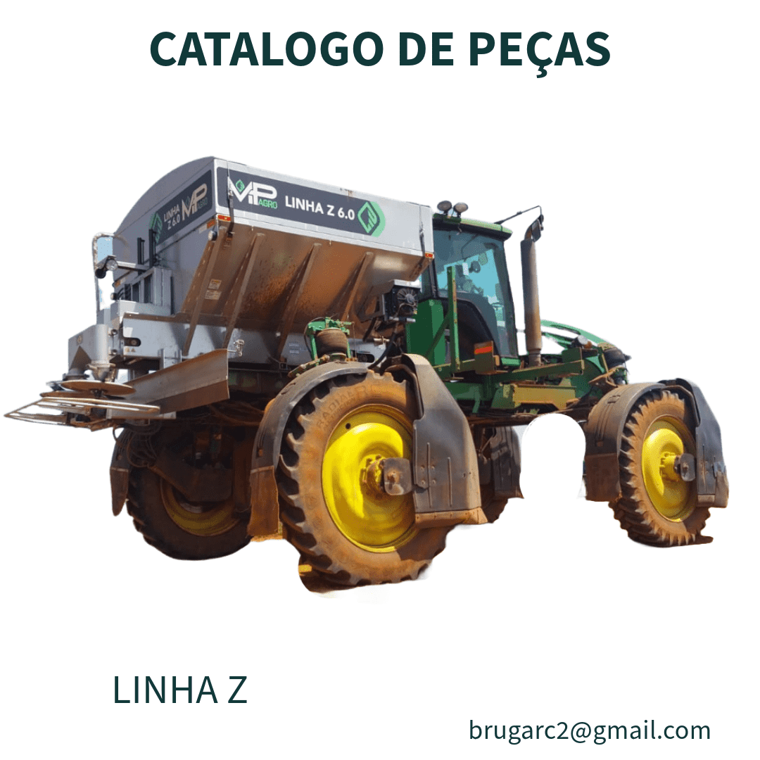 CATALOGO DE PEÇAS DISTRIBUIDOR AUTOPROPELIDO LINHA Z MP AGRO