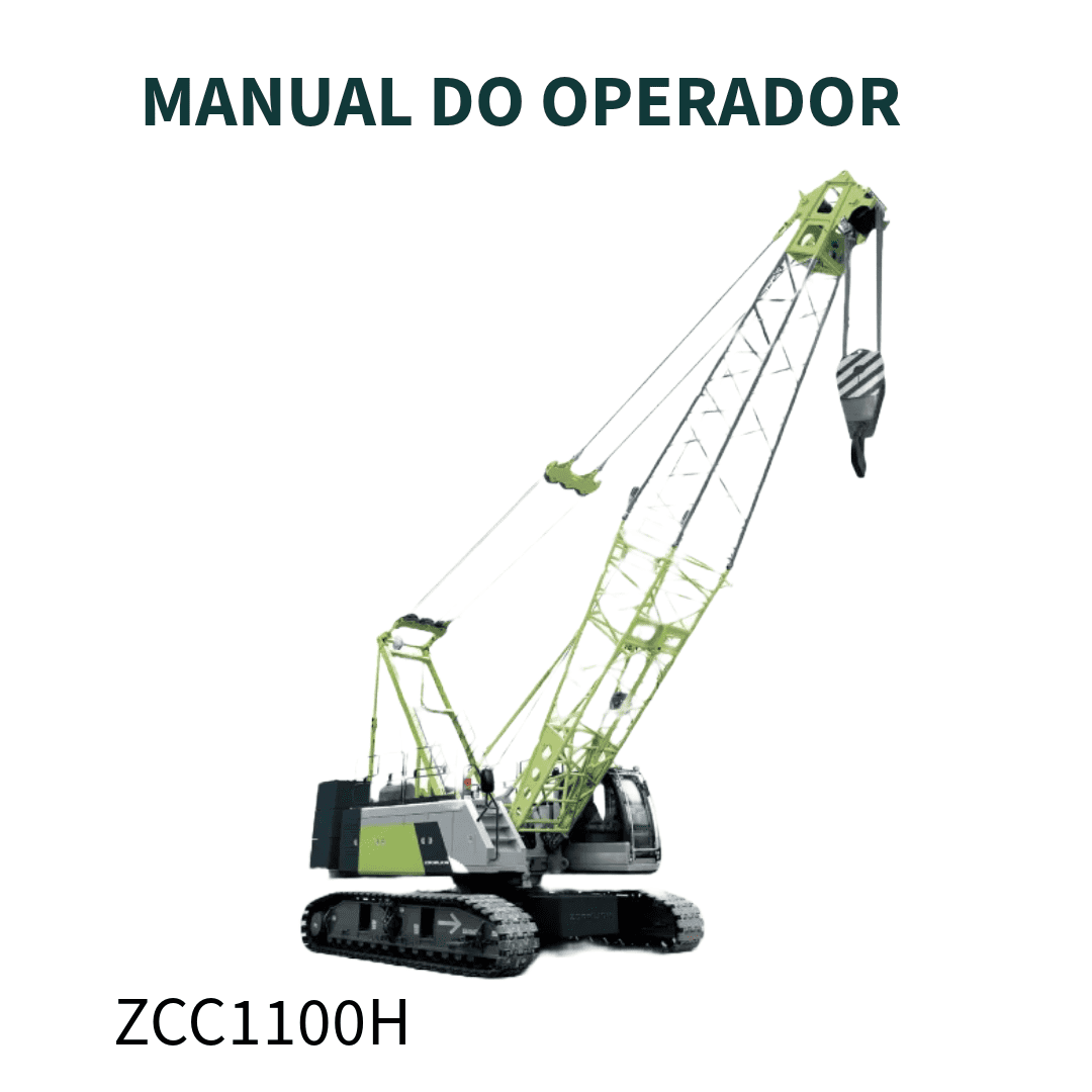 MANUAL DO OPERADOR ZCC1100H CRAWLER CRANE ZOOMLION