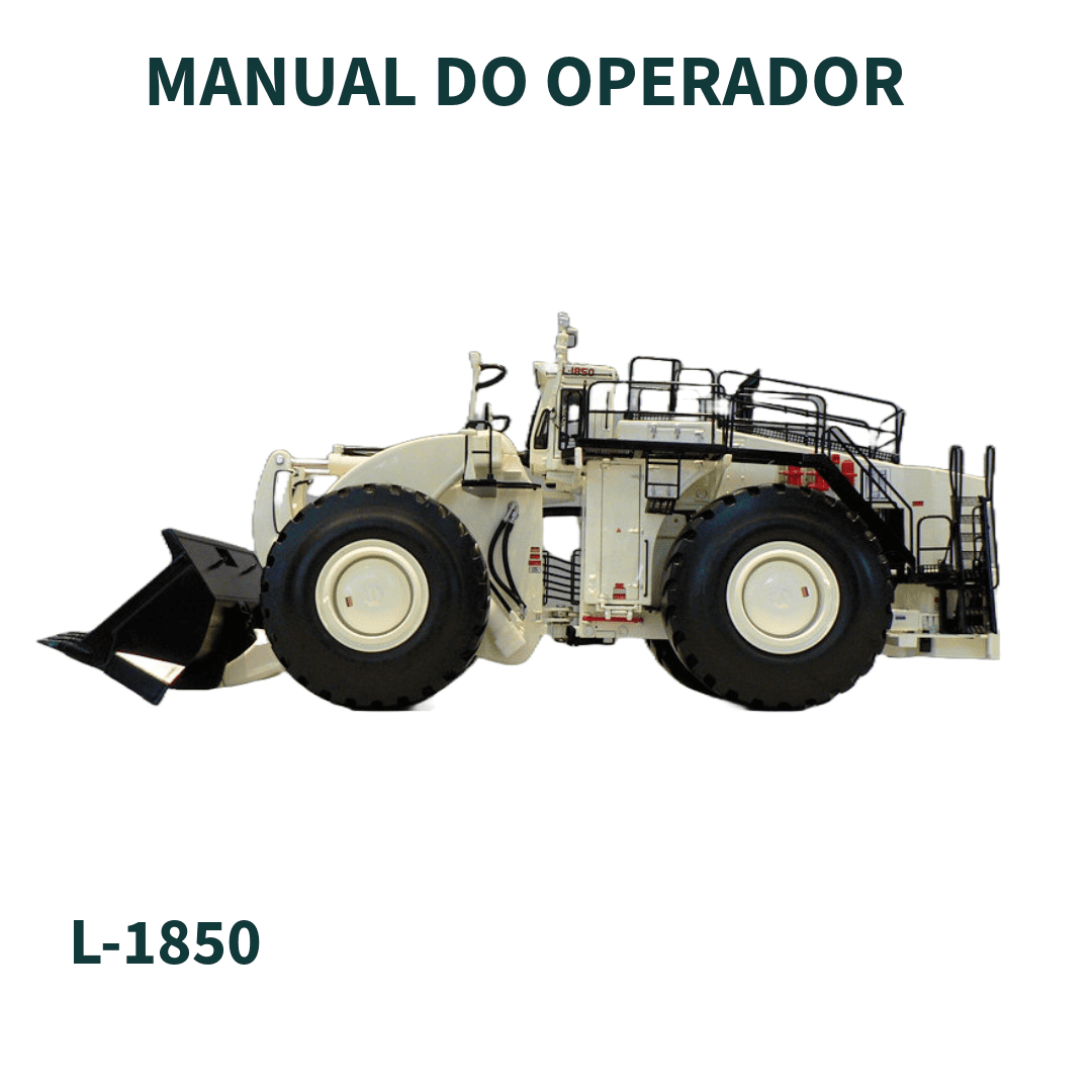 MANUAL DO OPERADOR CARREGADEIRA L-1850 LETOURNEAU TECHNOLOGIES