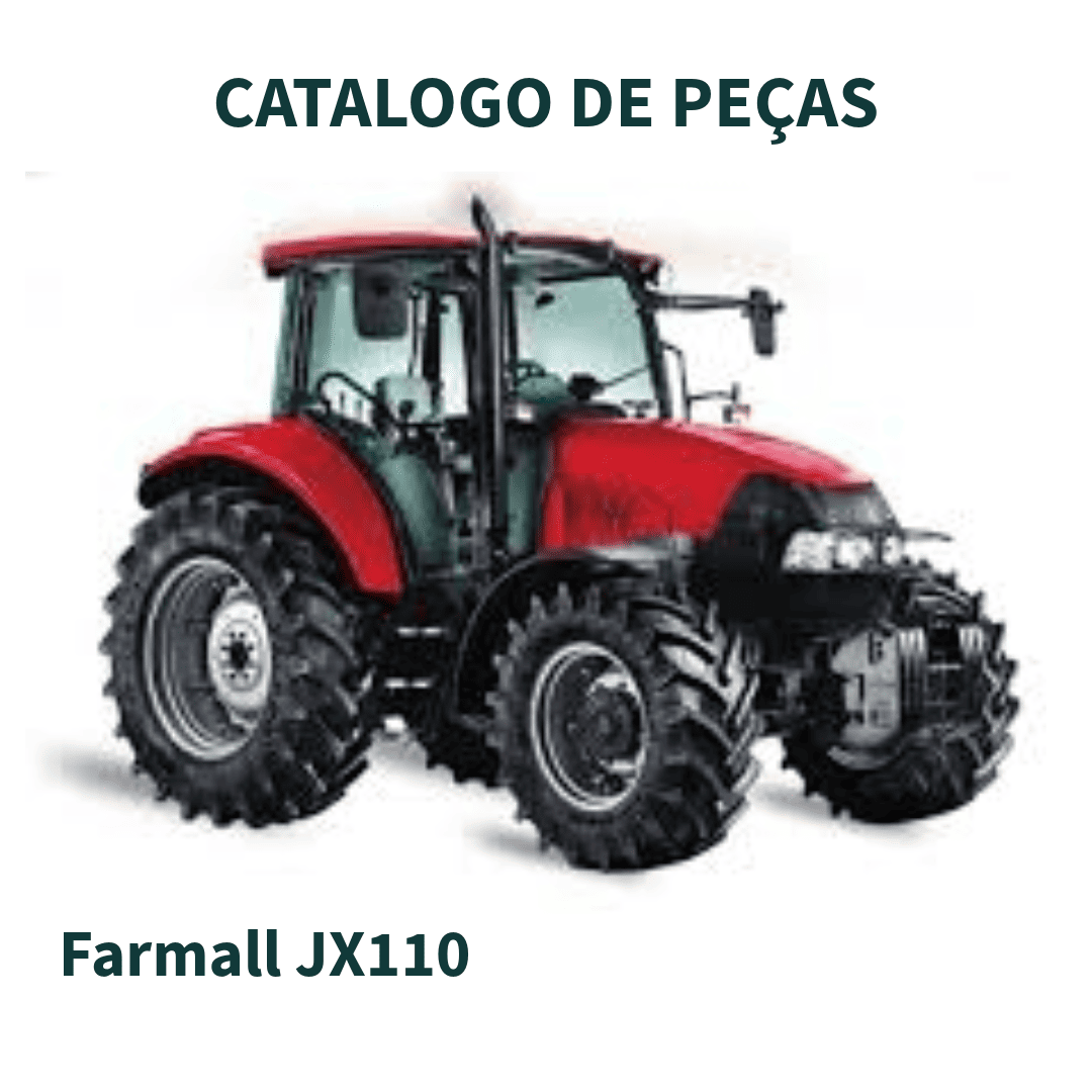 CATALOGO DE PEÇAS TRATOR FARMALL JX110 CASE