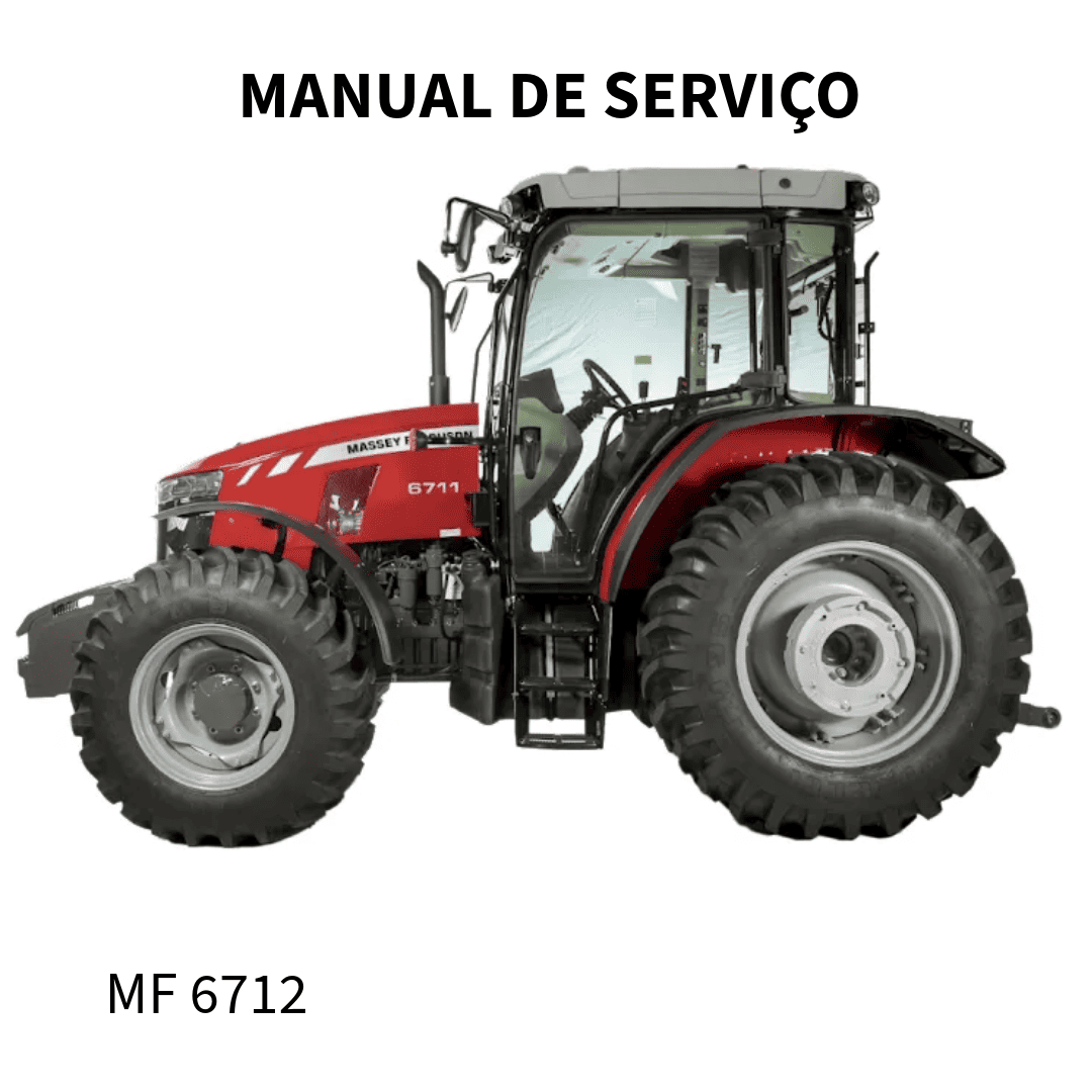 MANUAL DE SRVIÇO TRATOR MF6712 MASSEY FERGUSON 2018