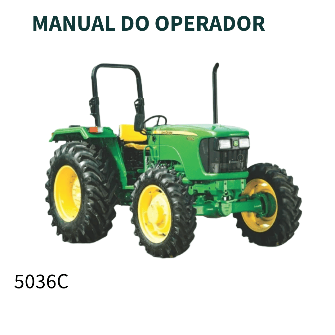 MANUAL DO OPERADOR TRATOR 5036C JONH DEERE