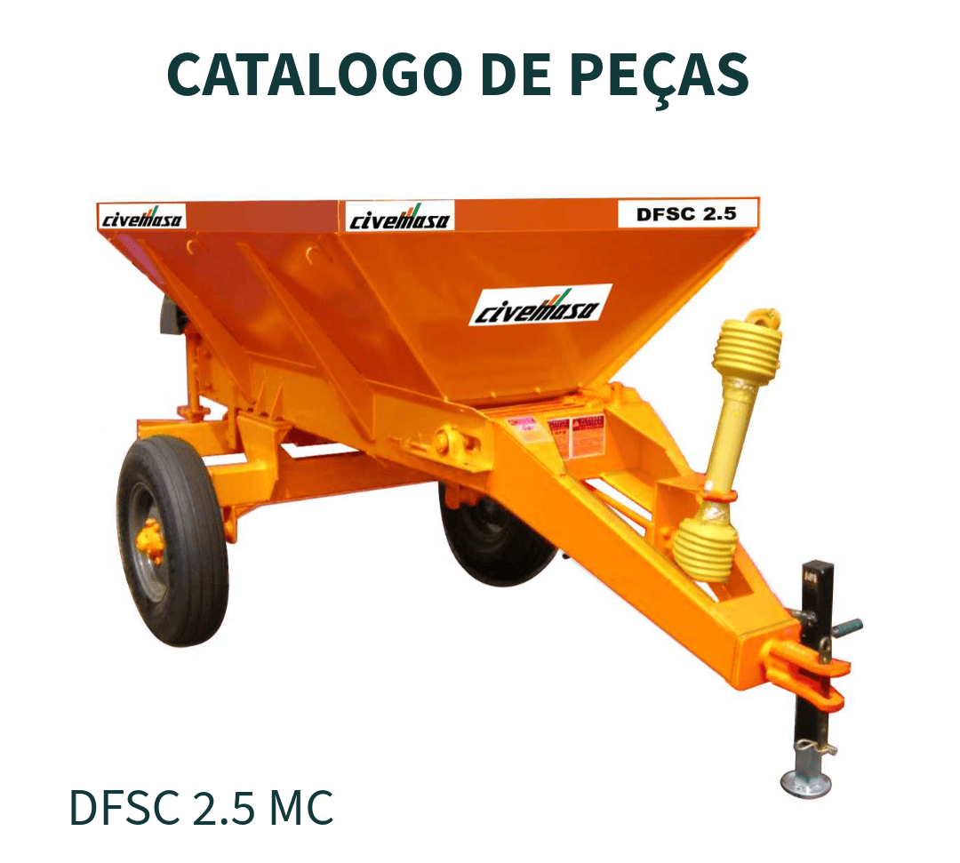 CATALOGO DE PEÇAS DISTRIBUIDORES DE FERTILIZANTES E OUTROS DFSC 2.5 MC CIVEMASA