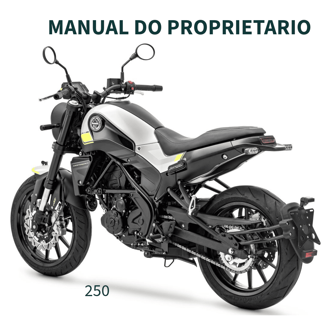 MANUAL DO PROPRIETARIO MOTO 250 LEONCINO BENELLI