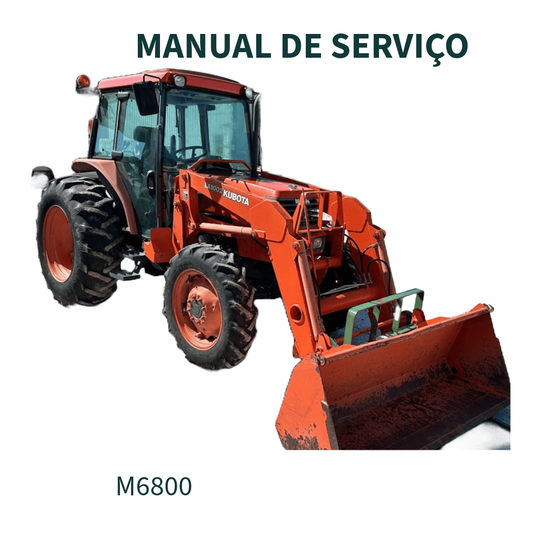 MANUAL DE SERVIÇO TRATOR M6800 2008 KUBOTA