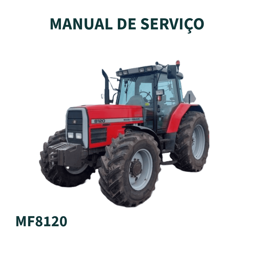 MANUAL DE SERVIÇO TRATOR MF8120 MASSEY FERGUSON