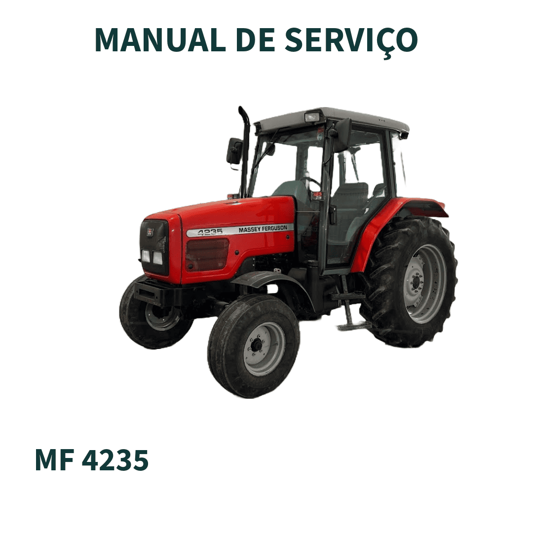 MANUAL DE SERVIÇO DE OFICINA TRATOR MF4235 MASSEY FERGUSON