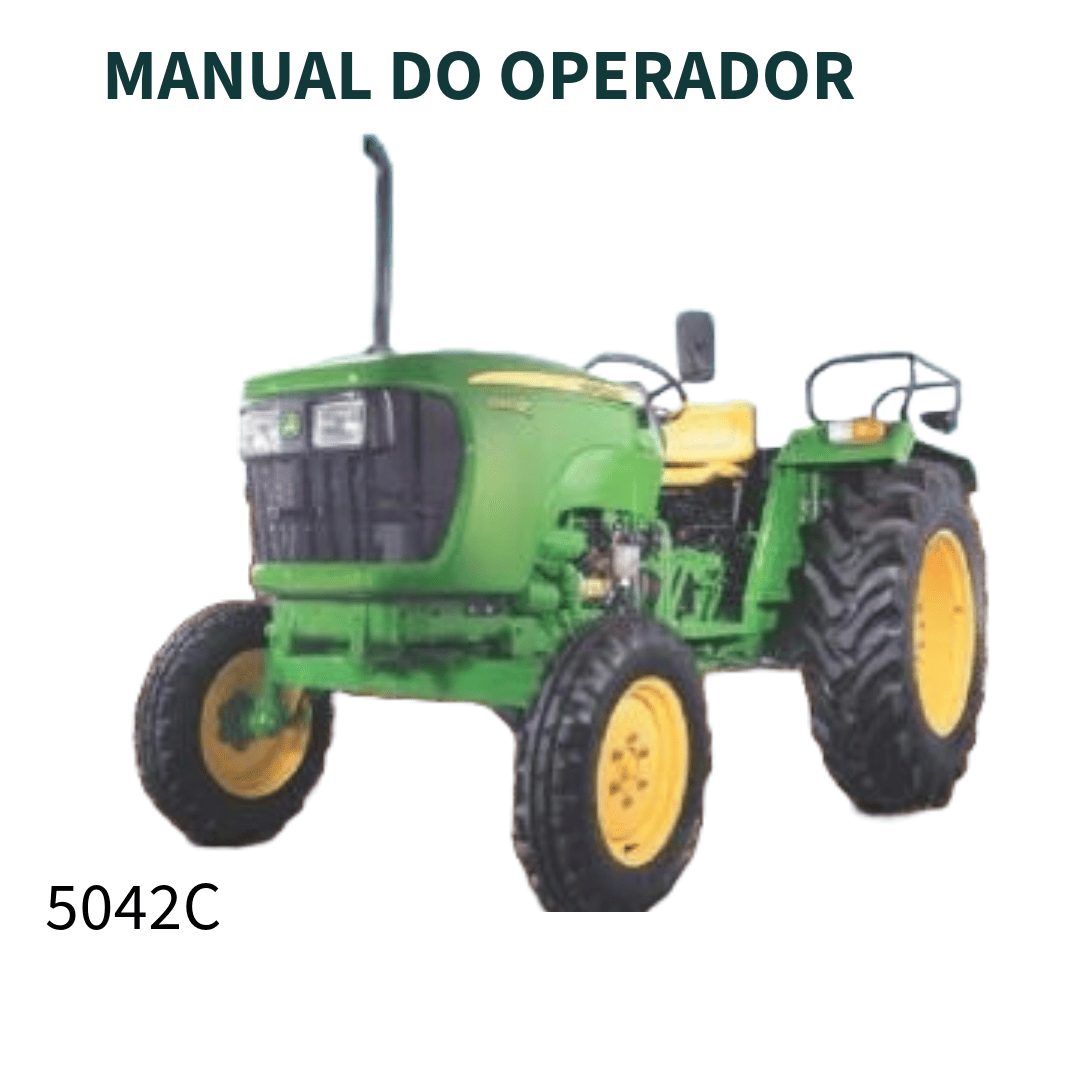 MANUAL DO OPERADOR TRATOR 5042C JONH DEERE