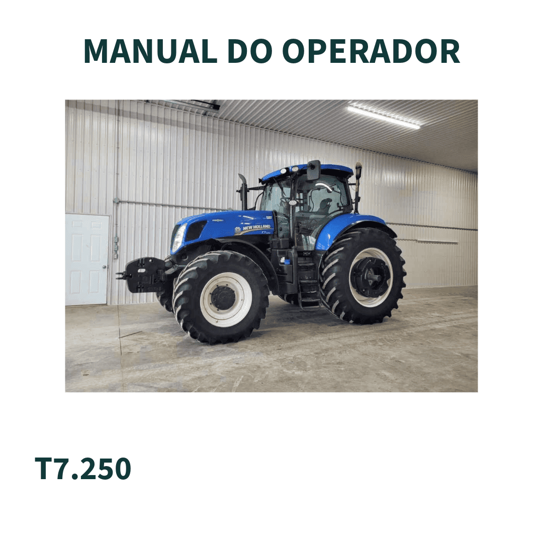 MANUAL DO OPERADOR TRATOR T7.250 NEW HOLLAND