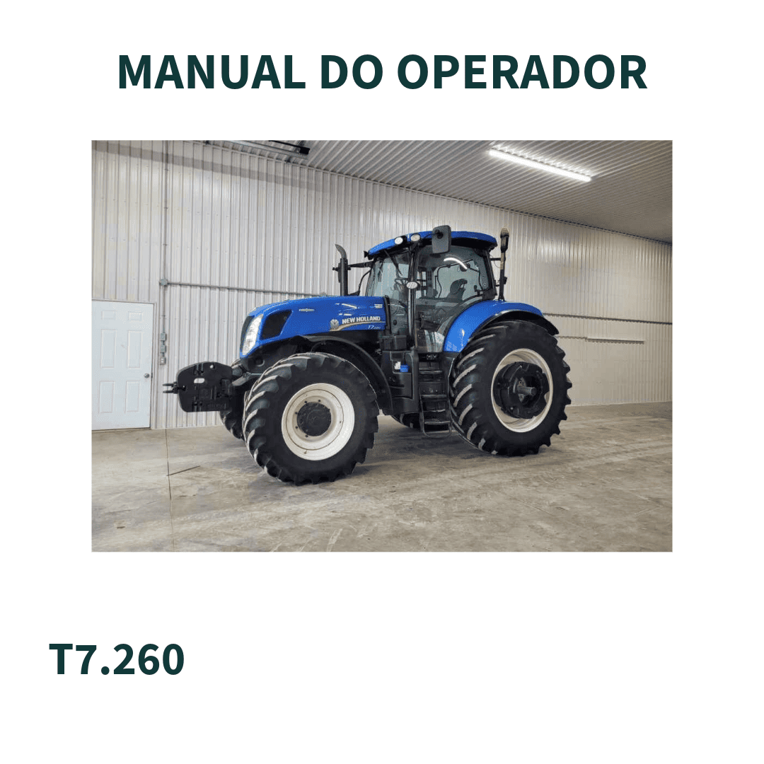 MANUAL DO OPERADOR TRATOR T7.260 NEW HOLLAND