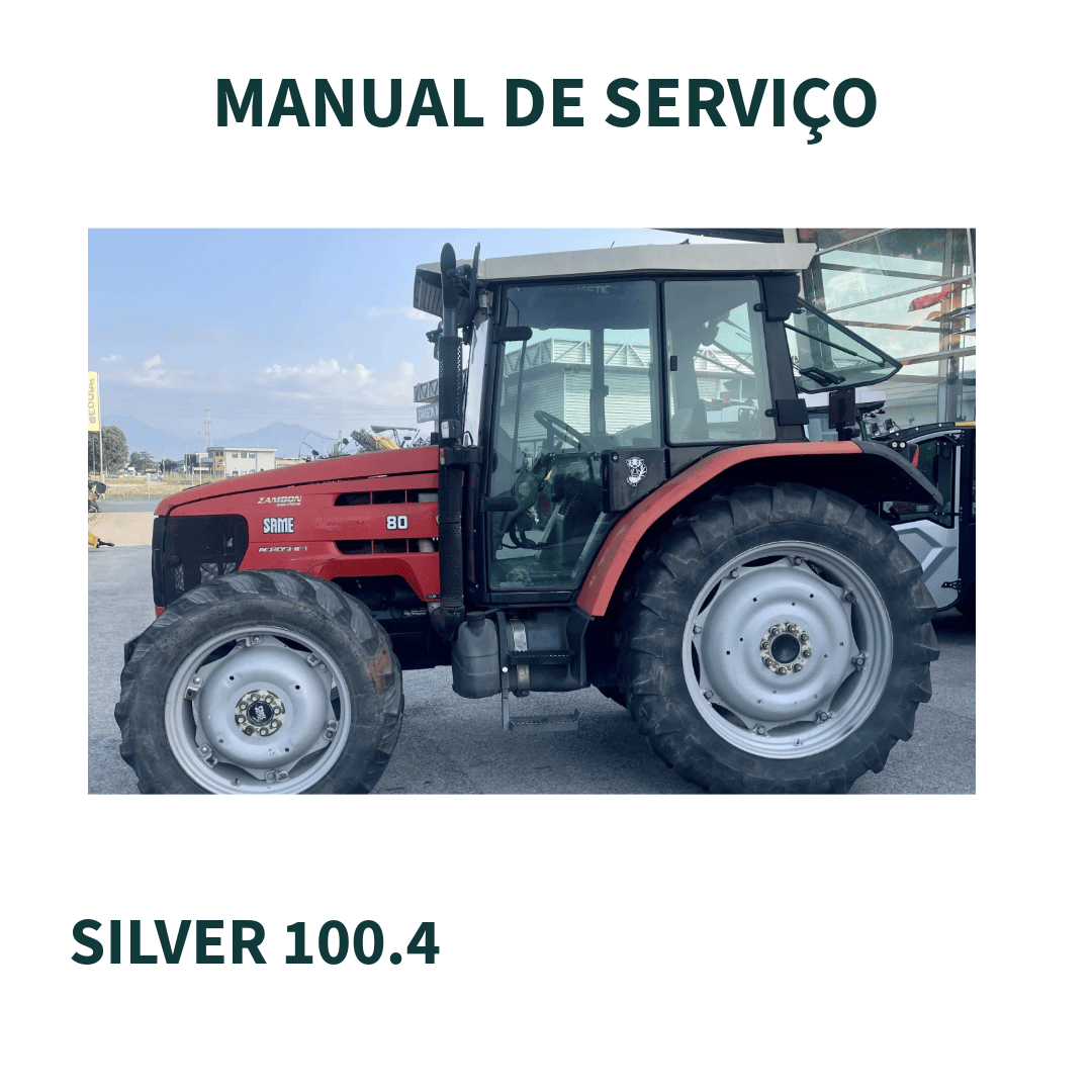 MANUAL DE SERVIÇO TRATOR SILVER 100.4 SAME