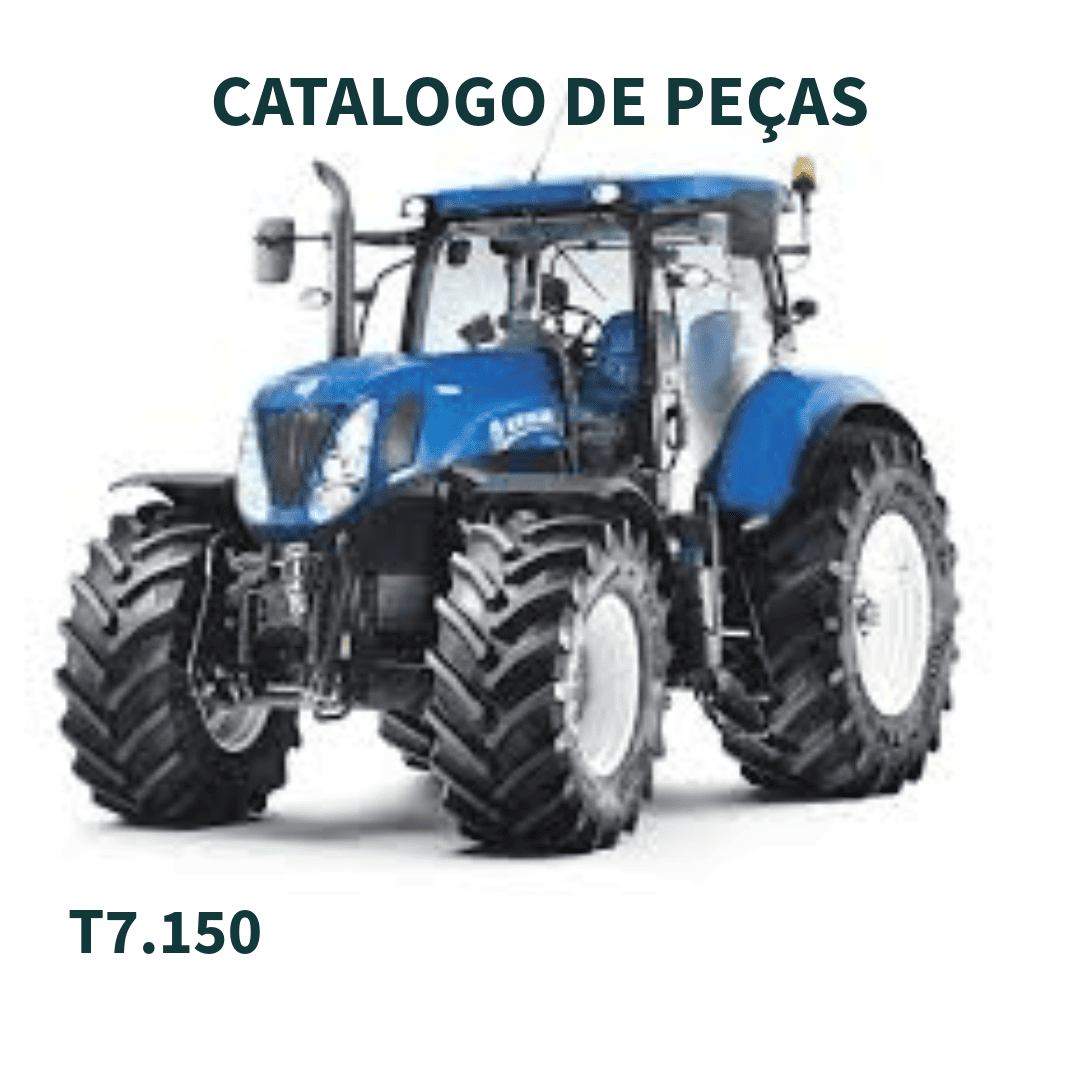 CATALAGO DE PEÇAS TRATOR T7.150 NEW HOLLAND